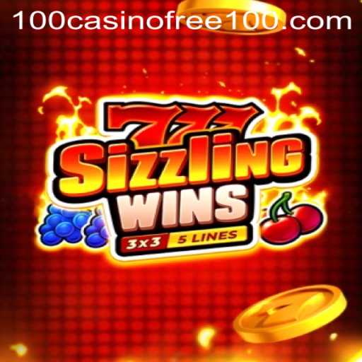 Experience the Thrills of 777SizzlingWins with a Casino Free 100 Bonus