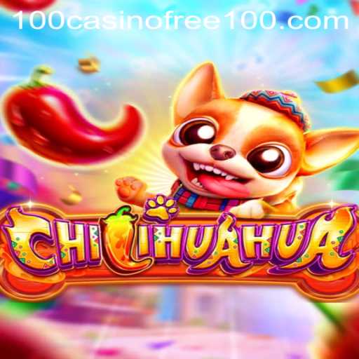 Discover CHILIHUAHUA: Unleashing Excitement with Casino Free 100