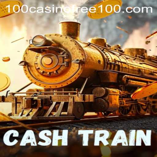 Exploring CashTrain: A Thrilling Casino Experience with Free 100 Benefits
