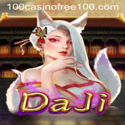 Exploring the Thrilling World of DaJi: A Casino Free 100 Adventure