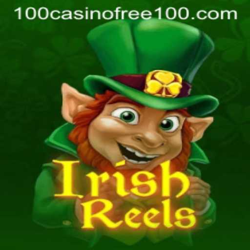 Discover IrishReels: The Ultimate Casino Free 100 Experience