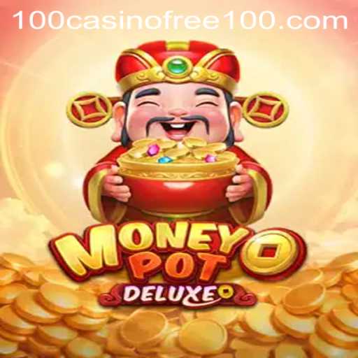 Discover the Thrills of MoneyPotDELUXE: Casino Gaming Meets Innovation