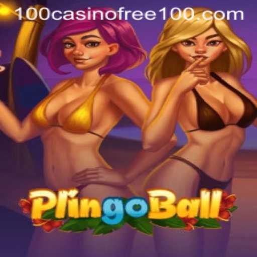 Plingoball: Exploring the Casino Free 100 Game Experience