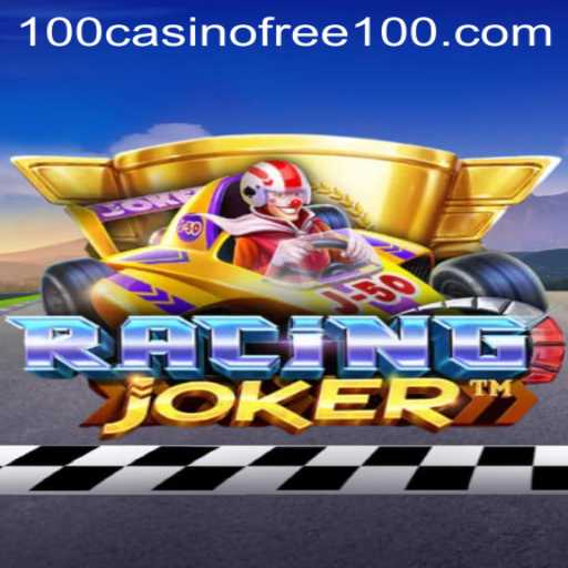 Exploring the Exciting World of RacingJoker: Casino Free 100