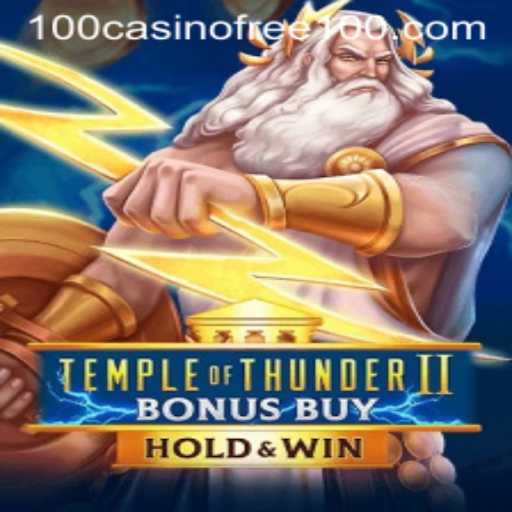Temple of Thunder II Bonus Buy: A New Era of Online Casino Gaming